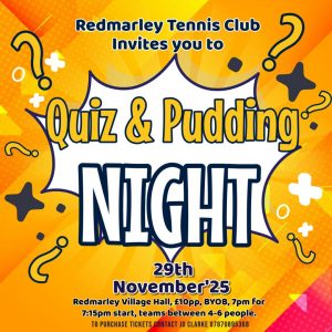 Tennis Club Quiz & Pudding Night @ Redmarley Village Hall
